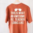 PE Teacher Sunglasses What Awesome Looks Like Women's Comfort Colors T-Shirt Back Print Yam PE Teacher Sunglasses What Awesome Looks Like Women's Comfort Colors T-Shirt Back Print Yam