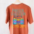 Physical Education Is My Jam PE Teacher Women's Comfort Colors T-Shirt Back Print Yam