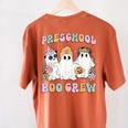 Preschool Boo Crew Groovy Halloween Floral Ghost Teacher Men Women Kids Women's Comfort Colors T-Shirt Back Print Yam