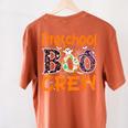Preschool Boo Crew Preschool Halloween Teacher Women's Comfort Colors T-Shirt Back Print Yam Preschool Boo Crew Preschool Halloween Teacher Women's Comfort Colors T-Shirt Back Print Yam