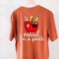Pretend I'm A Pirate Teacher Apple Talk Like A Pirate Day Men Women Kids Women's Comfort Colors T-Shirt Back Print Yam Pretend I'm A Pirate Teacher Apple Talk Like A Pirate Day Men Women Kids Women's Comfort Colors T-Shirt Back Print Yam