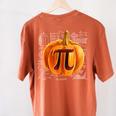 Pumpkin Pie Halloween Thanksgiving Math Teacher Pi Day Women's Comfort Colors T-Shirt Back Print Yam Pumpkin Pie Halloween Thanksgiving Math Teacher Pi Day Women's Comfort Colors T-Shirt Back Print Yam