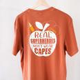 Real Superheroes Wear No Capes Teacher Design Teach Women's Comfort Colors T-Shirt Back Print Yam Real Superheroes Wear No Capes Teacher Design Teach Women's Comfort Colors T-Shirt Back Print Yam