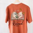 Retired 2025 A New Chapter Begins Retirement Teacher Book Women's Comfort Colors T-Shirt Back Print Yam
