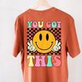 You Got This Retro Smile Motivational Testing Day Teacher Women's Comfort Colors T-Shirt Back Print Yam