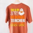This Is My Scary Reading Teacher Costume Halloween School Women's Comfort Colors T-Shirt Back Print Yam