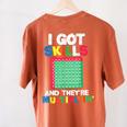 I Got Skills They'Re Multiplying Shirt Math Teacher Women's Comfort Colors T-Shirt Back Print Yam I Got Skills They'Re Multiplying Shirt Math Teacher Women's Comfort Colors T-Shirt Back Print Yam