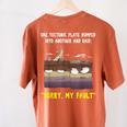 Sorry My Fault Earthquake Tectonic Plate Science Teacher Pun Women's Comfort Colors T-Shirt Back Print Yam Sorry My Fault Earthquake Tectonic Plate Science Teacher Pun Women's Comfort Colors T-Shirt Back Print Yam