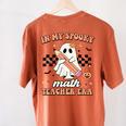 In My Spooky Math Teacher Era Groovy Retro Halloween Costume For Men Women Women's Comfort Colors T-Shirt Back Print Yam