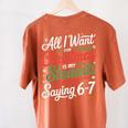 Students Saying 6-7 67 Six Seven Teacher Christmas Women's Comfort Colors T-Shirt Back Print Yam