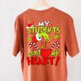 My Students Stole My Heart Teacher Holiday Merry Christmas Women's Comfort Colors T-Shirt Back Print Yam My Students Stole My Heart Teacher Holiday Merry Christmas Women's Comfort Colors T-Shirt Back Print Yam