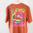 Super Teacher Back To School Apple Tie Dye First Day Women's Comfort Colors T-Shirt Back Print Yam Super Teacher Back To School Apple Tie Dye First Day Women's Comfort Colors T-Shirt Back Print Yam