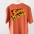 Super Teacher SuperTeacher Women's Comfort Colors T-Shirt Back Print Yam Super Teacher SuperTeacher Women's Comfort Colors T-Shirt Back Print Yam