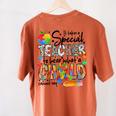It Takes A Special Teacher To Hear What A Child Cannot Say Women's Comfort Colors T-Shirt Back Print Yam