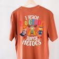 I Teach 2nd Grade Superheroes Back To School Teacher Men Women Girls Kids Women's Comfort Colors T-Shirt Back Print Yam I Teach 2nd Grade Superheroes Back To School Teacher Men Women Girls Kids Women's Comfort Colors T-Shirt Back Print Yam