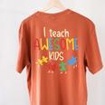 I Teach Awesome Kids Shirt Autism Special Education Teacher Women's Comfort Colors T-Shirt Back Print Yam I Teach Awesome Kids Shirt Autism Special Education Teacher Women's Comfort Colors T-Shirt Back Print Yam