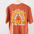 I Teach The Cutest Bees In The Beehive Teachers Day Women's Comfort Colors T-Shirt Back Print Yam