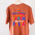 Teach Like It'S A Fiesta Teachers Sombrero Cinco De Mayo Women's Comfort Colors T-Shirt Back Print Yam Teach Like It'S A Fiesta Teachers Sombrero Cinco De Mayo Women's Comfort Colors T-Shirt Back Print Yam