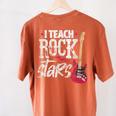 I Teach Rock Stars Music Teacher Guitar Player Women's Comfort Colors T-Shirt Back Print Yam I Teach Rock Stars Music Teacher Guitar Player Women's Comfort Colors T-Shirt Back Print Yam