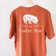 Teacher Bear For Educators Teacher Appreciation Women's Comfort Colors T-Shirt Back Print Yam Teacher Bear For Educators Teacher Appreciation Women's Comfort Colors T-Shirt Back Print Yam
