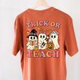 Teacher Halloween Trick Or Teach Cute Ghost Coffee Pumpkins Women's Comfort Colors T-Shirt Back Print Yam