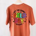 Teacher Student Field Day Let The Games Begin Field Day Women's Comfort Colors T-Shirt Back Print Yam Teacher Student Field Day Let The Games Begin Field Day Women's Comfort Colors T-Shirt Back Print Yam