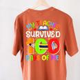 My Teacher Survived 100 Days Of Me 100 Days Of School Women's Comfort Colors T-Shirt Back Print Yam