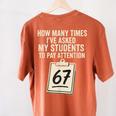 Teachers 67 Meme Women's Comfort Colors T-Shirt Back Print Yam