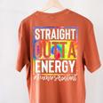 Teacher's Assistant Straight Outta Energy Teaching Tie Dye For Men Women Women's Comfort Colors T-Shirt Back Print Yam