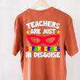 Teachers Are Just Superheroes In Disguise School Women's Comfort Colors T-Shirt Back Print Yam