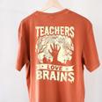 Teachers Love Brains Halloween Costume Boo Trick Teach Women's Comfort Colors T-Shirt Back Print Yam