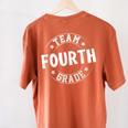 Team Fourth Grade Teacher Student Back To School 4th Grade Women's Comfort Colors T-Shirt Back Print Yam Team Fourth Grade Teacher Student Back To School 4th Grade Women's Comfort Colors T-Shirt Back Print Yam