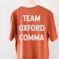 Team Oxford Comma English Majors And Teachers For Men Women Girls Kids Women's Comfort Colors T-Shirt Back Print Yam Team Oxford Comma English Majors And Teachers For Men Women Girls Kids Women's Comfort Colors T-Shirt Back Print Yam