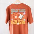Toddler Teacher Boo Crew Ghost Groovy Halloween For Women Women's Comfort Colors T-Shirt Back Print Yam
