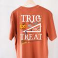 Trig Or Treat Shirt Halloween Math Teacher School College Men Women Kids Women's Comfort Colors T-Shirt Back Print Yam