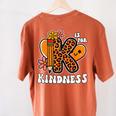 Unity Day Shirt Kindness Orange Teacher Kids Be Kind Women's Comfort Colors T-Shirt Back Print Yam