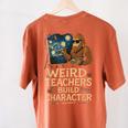 Weird Teachers Build Character Van Bigfoot Art Women's Comfort Colors T-Shirt Back Print Yam Weird Teachers Build Character Van Bigfoot Art Women's Comfort Colors T-Shirt Back Print Yam