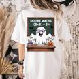 67 Teacher Halloween Ghost Six Seven Meme Do The Maths Women's Comfort Colors T-Shirt Back Print Ivory 67 Teacher Halloween Ghost Six Seven Meme Do The Maths Women's Comfort Colors T-Shirt Back Print Ivory
