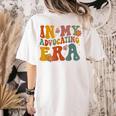 In My Advocating Era Advocate Autism Awareness Sped Teacher Men Women Kids Women's Comfort Colors T-Shirt Back Print Ivory