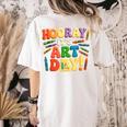 Back To School Hooray It's Art Day Art Teacher Artist Women's Comfort Colors T-Shirt Back Print Ivory