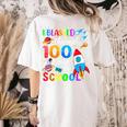 I Blasted Through 100 Days Of School 100th Day Teacher Kids Women's Comfort Colors T-Shirt Back Print Ivory