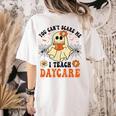 You Can't Scare Me I Teach Daycare Teacher Halloween Ghost Women's Comfort Colors T-Shirt Back Print Ivory