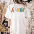 Cute Admin Squad Crew Team Back To School Teacher For Men Women Women's Comfort Colors T-Shirt Back Print Ivory