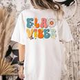 English Teacher Ela Vibes Teacher Kids First Day Of School Women's Comfort Colors T-Shirt Back Print Ivory