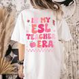 In My Esl Teacher Era Back To School ESL Teacher Groovy Women's Comfort Colors T-Shirt Back Print Ivory