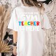 Gym Teacher Back To School Teacher Shirts For Men Women Girls Kids Women's Comfort Colors T-Shirt Back Print Ivory Gym Teacher Back To School Teacher Shirts For Men Women Girls Kids Women's Comfort Colors T-Shirt Back Print Ivory