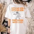 Halloween Lets Eat Kids Punctuation Teacher Women's Comfort Colors T-Shirt Back Print Ivory Halloween Lets Eat Kids Punctuation Teacher Women's Comfort Colors T-Shirt Back Print Ivory