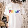 Happy Fri Yay Teacher Friday For Men Women Women's Comfort Colors T-Shirt Back Print Ivory