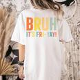 Happy Friyay Teacher Shirt Cute Teacher Fashion Bruh Fri-Yay Women's Comfort Colors T-Shirt Back Print Ivory