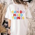 I Can Do Hard Things Teacher Inspiration Do Hard Things Women's Comfort Colors T-Shirt Back Print Ivory I Can Do Hard Things Teacher Inspiration Do Hard Things Women's Comfort Colors T-Shirt Back Print Ivory